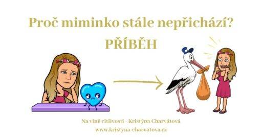 Duše miminka, problém s otěhotněním, problém s početím, neplodnost, minulé životy, jasnovědění